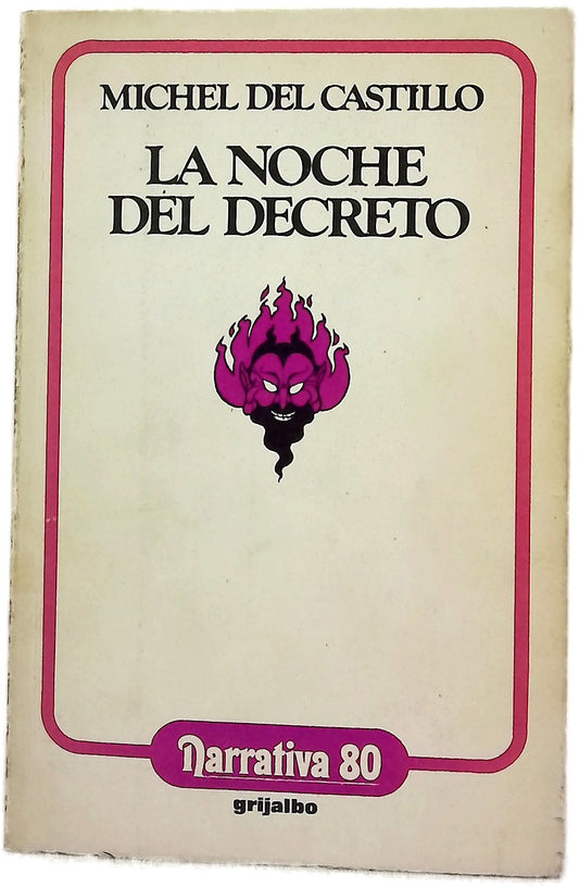 La noche del decreto