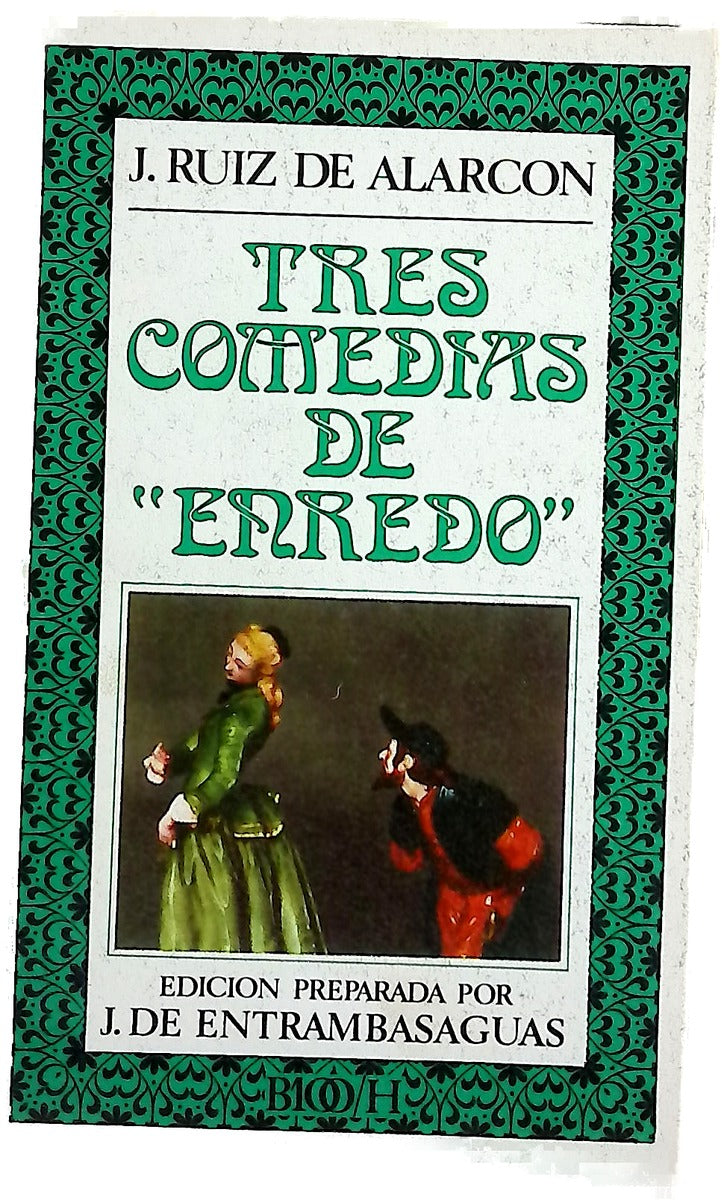 Tres comedias de "enredo"