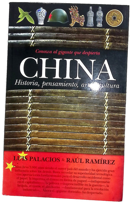 China historia, pensamiento, arte y cultura