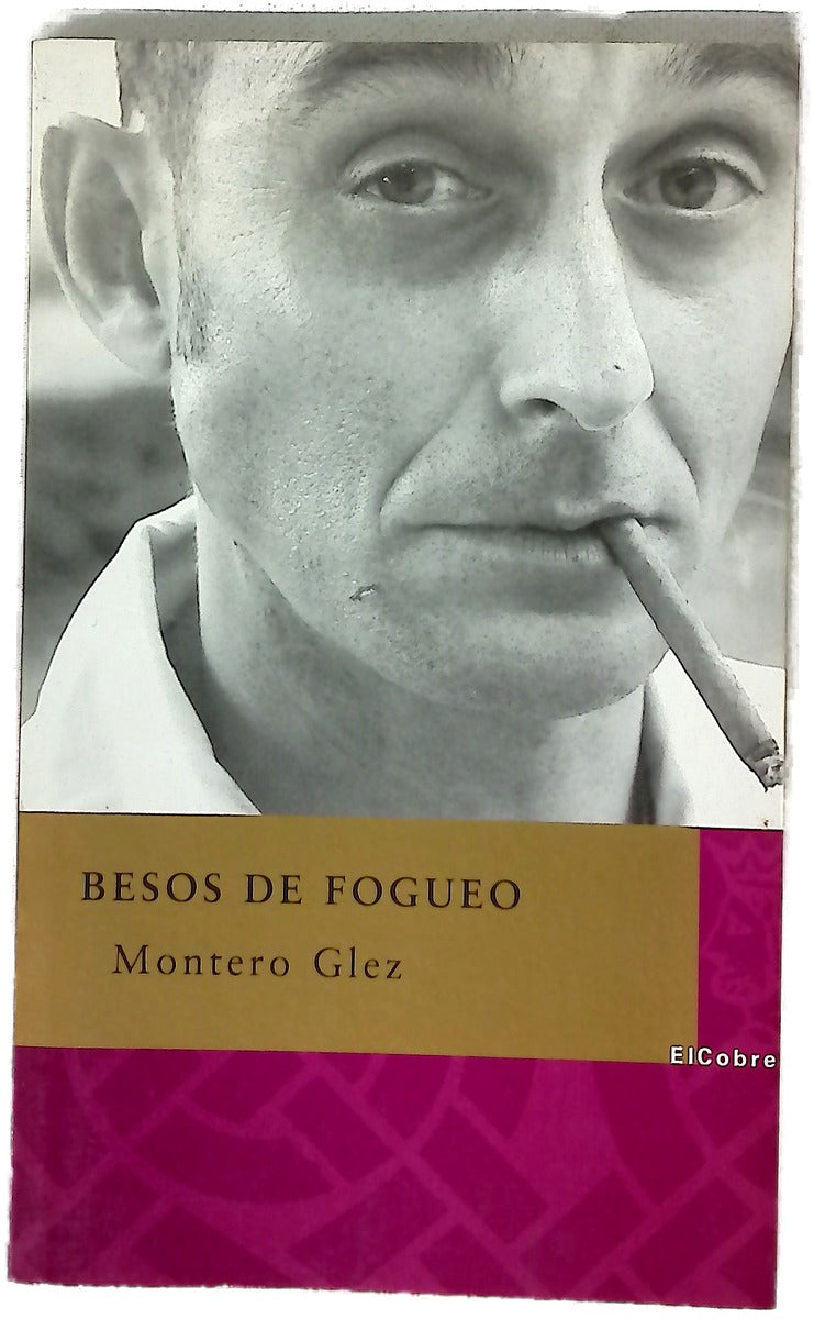Besos de fogueo cuentos