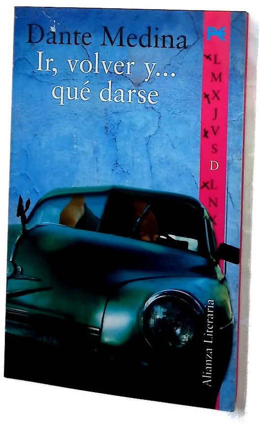 Ir, volver y-- qué darse cuentonela