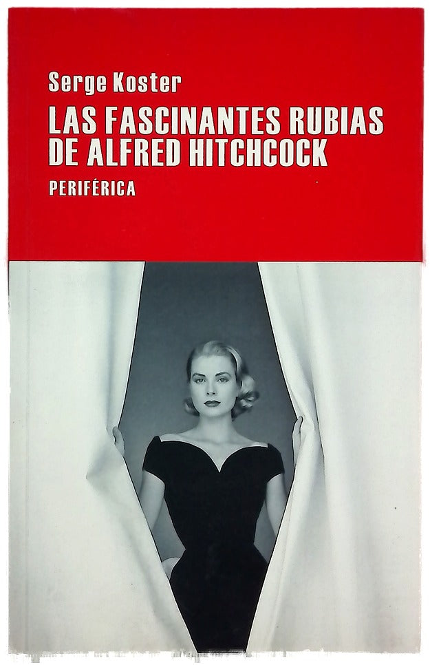 Las fascinantes rubias de Alfred Hitchcock