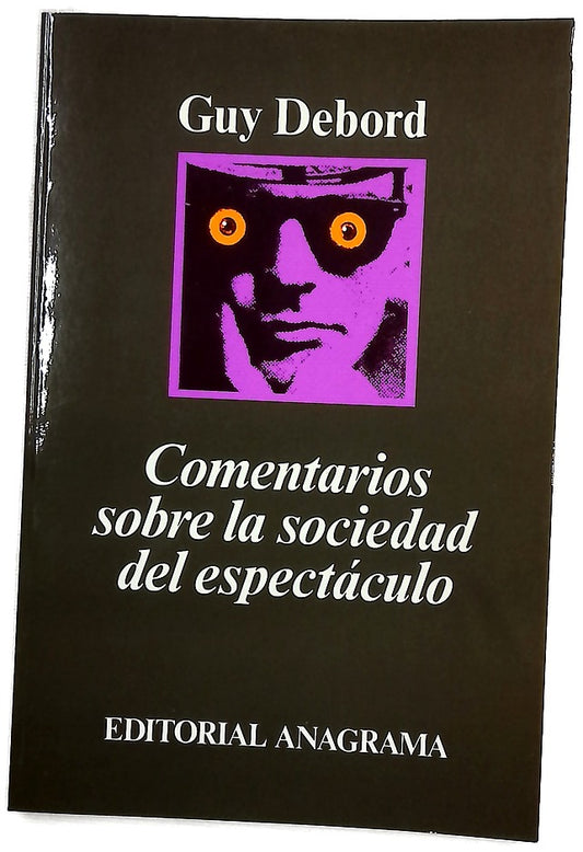 Comentarios sobre la sociedad del espectáculo