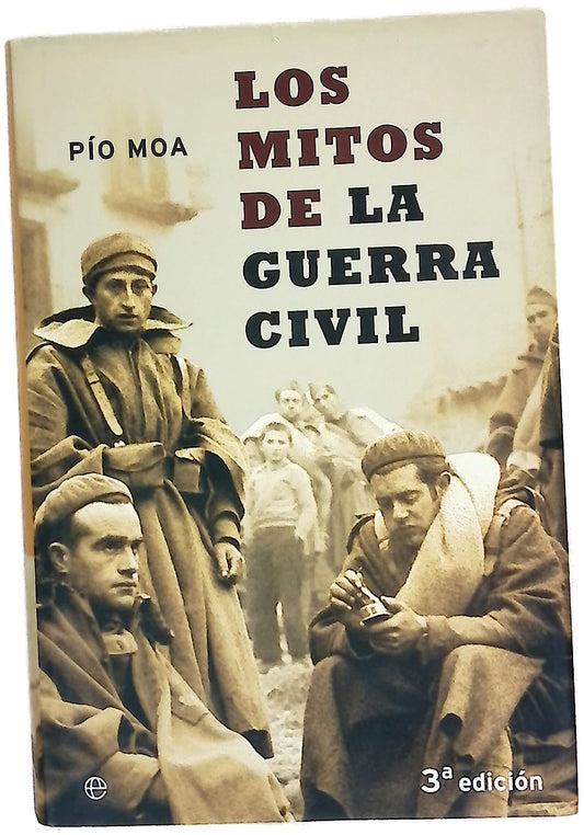 Los mitos de la Guerra Civil