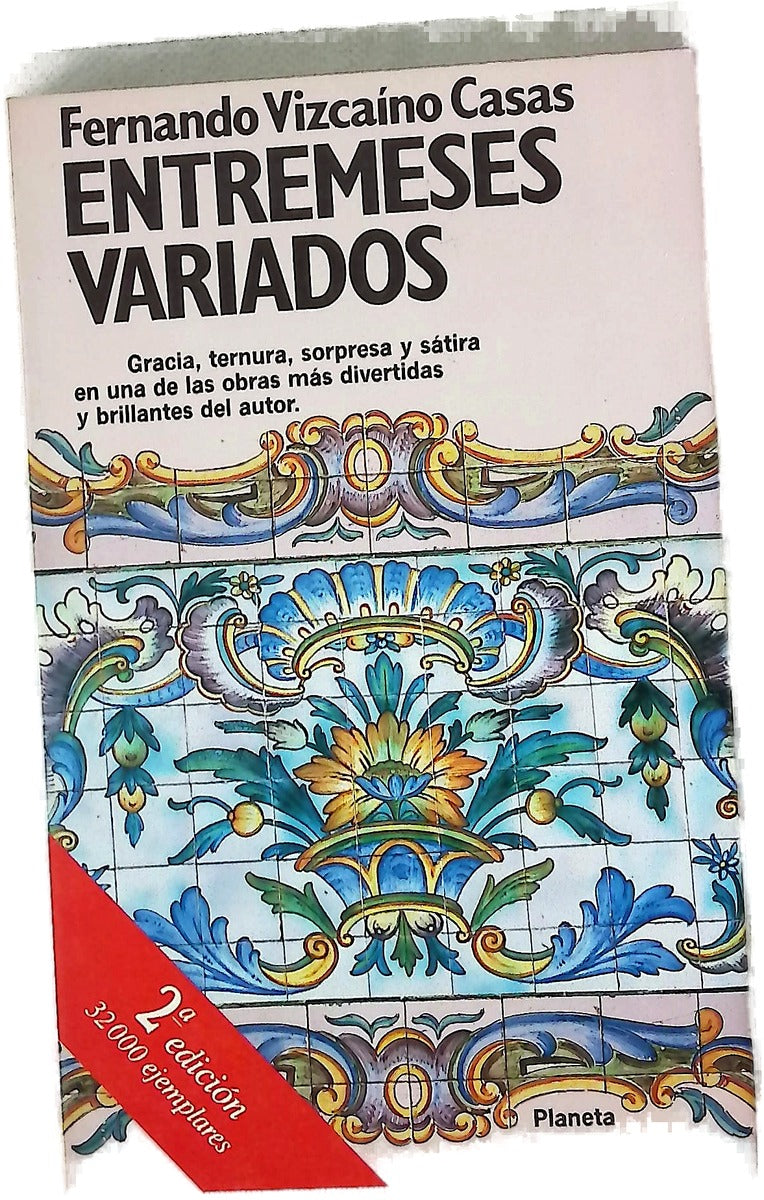 Entremeses variados las historias de "El orgullo de la huerta"