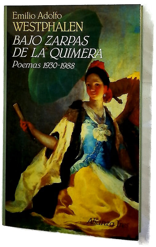 Bajo zarpas de la quimera poemas 1930-1988