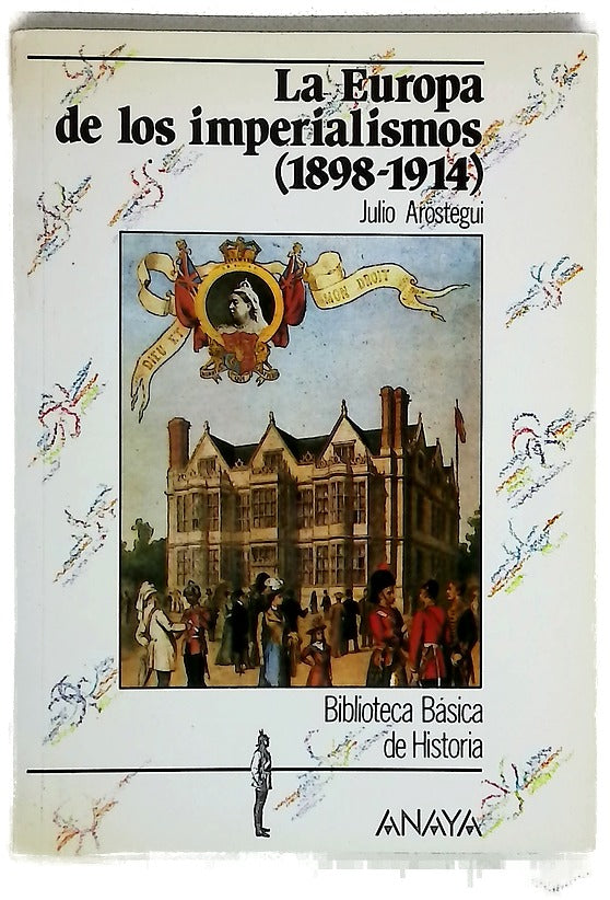 La Europa de los imperialismos (1898-1914)