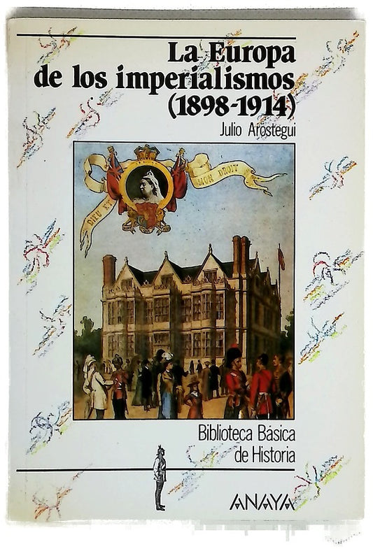 La Europa de los imperialismos (1898-1914)