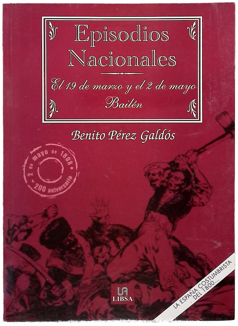 El 19 de marzo y el 2 de mayo Bailén