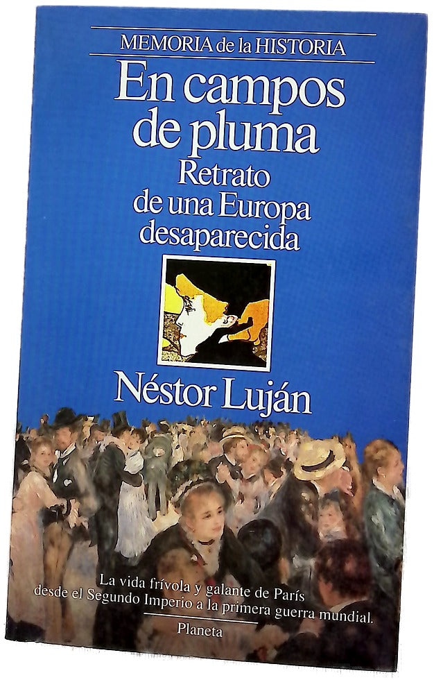 En campos de pluma retrato de una Europa desaparecida
