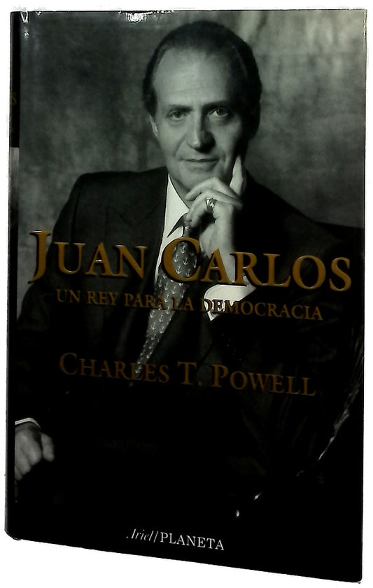 Juan Carlos, un rey para la democracia