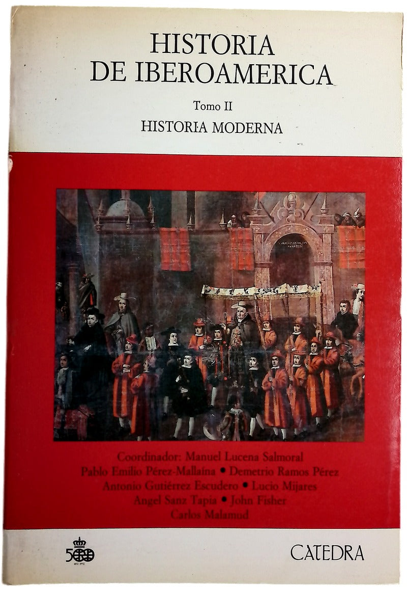 Historia de Iberoamérica, tomo II