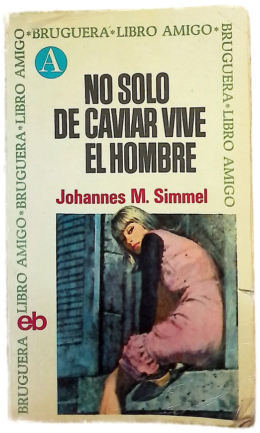 No sólo de caviar vive el hombre