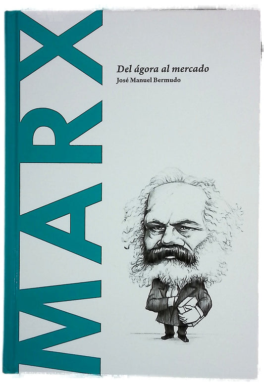Marx : del ágora al mercado