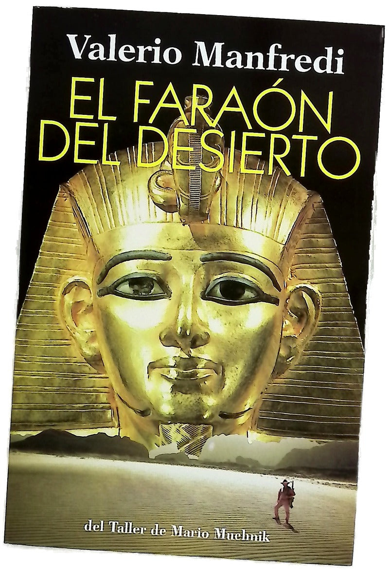 El faraón del desierto