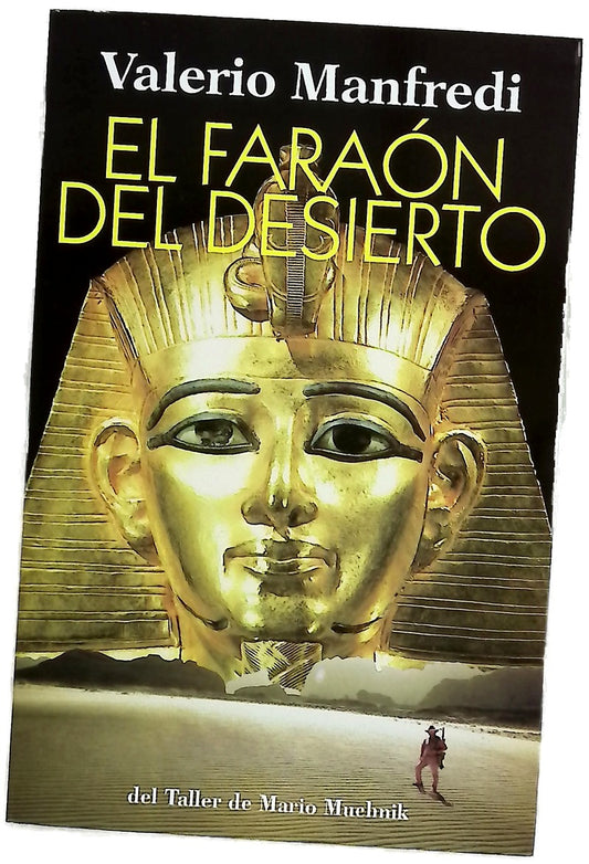 El faraón del desierto