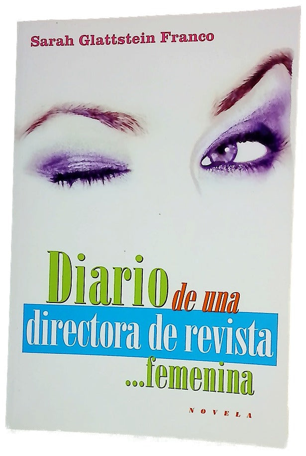 Diario de una directora de revista-- femenina