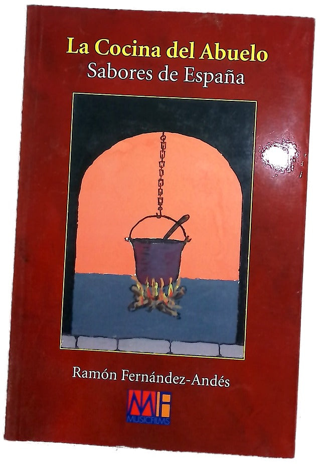 La cocina del abuelo : sabores de España