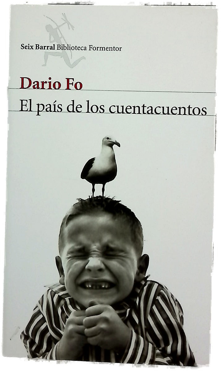 El país de los cuentacuentos mis primeros años de vida (y alguno más)