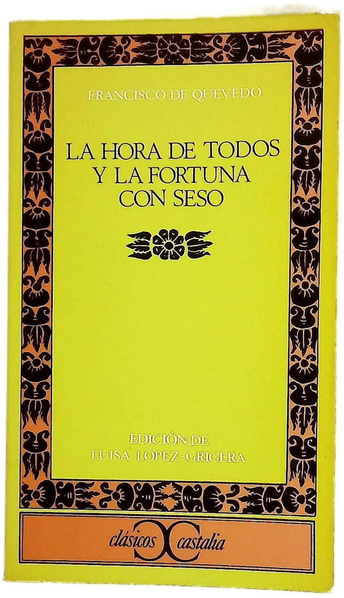 La hora de todos [La fortuna con seso]