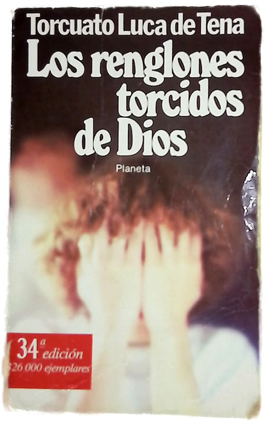 Los reglones Torcidos de Dios