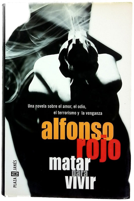 Matar para vivir