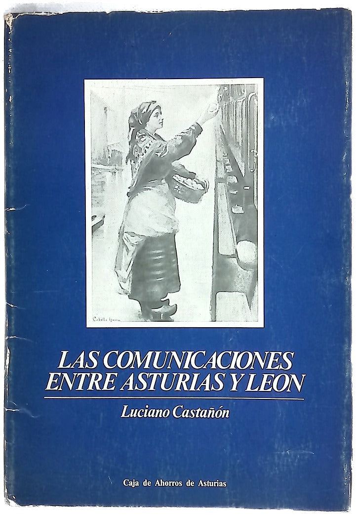 Las comunicaciones entre Asturias y León