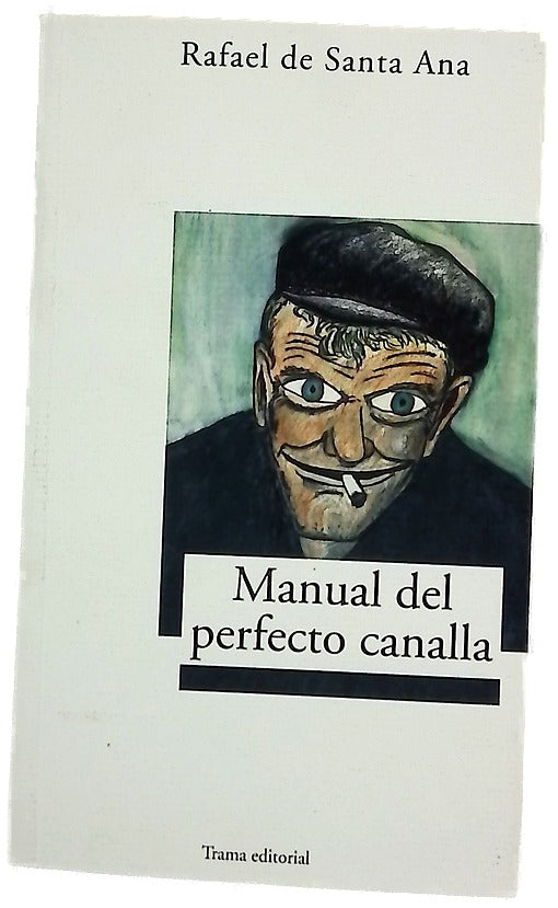 Manual del perfecto canalla