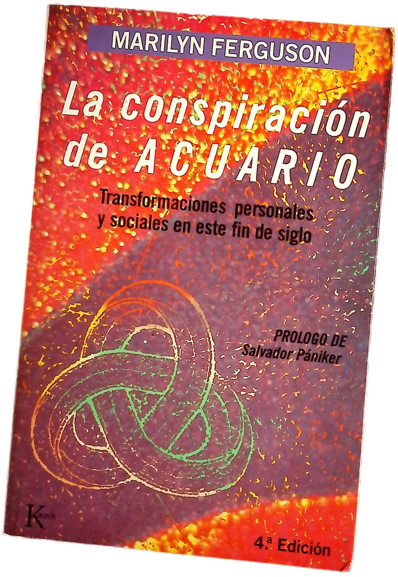 La conspiración de acuario transformaciones personales y sociales en este fin de siglo