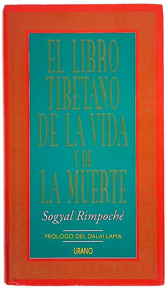 El libro tibetano de la vida y de la muerte