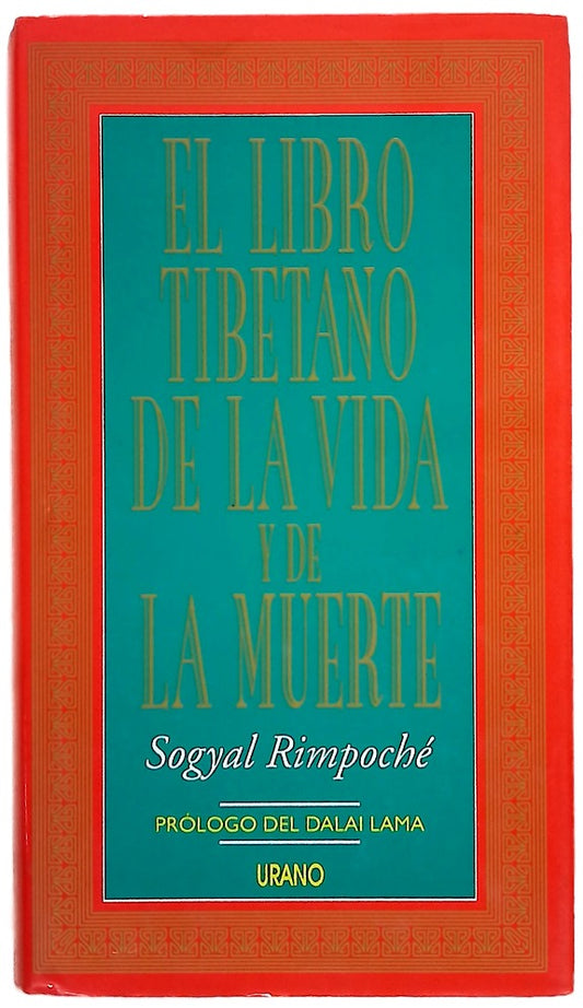El libro tibetano de la vida y de la muerte