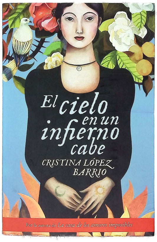 El cielo en un infierno cabe