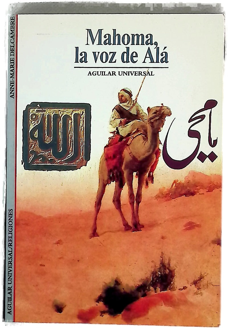 Mahoma, la voz de Alá