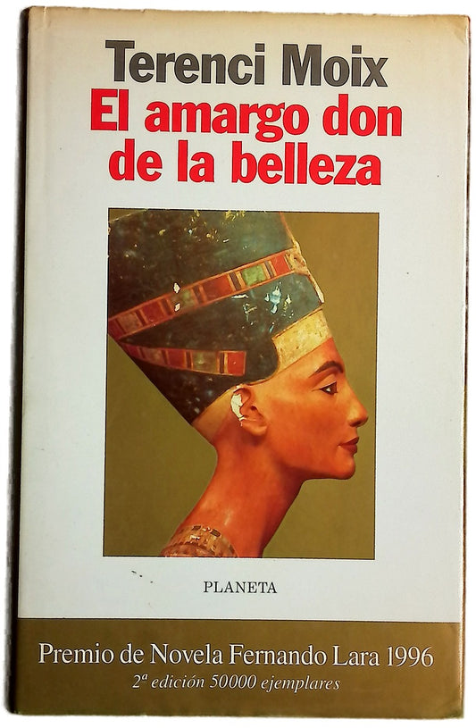 El amargo don de la belleza