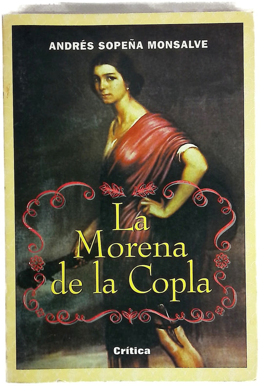 La morena de la copla la condición de la mujer en el reciente pasado
