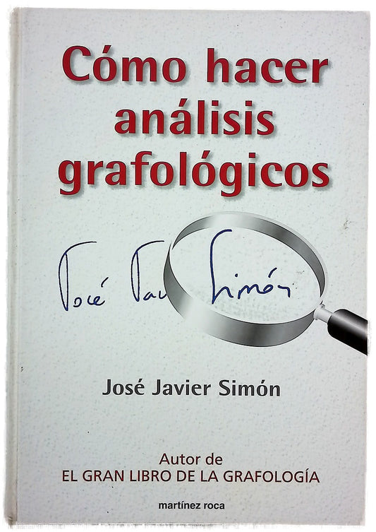 Cómo hacer análisis grafológicos