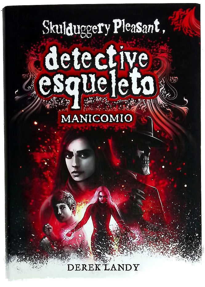 Manicomio. Detective esqueleto
