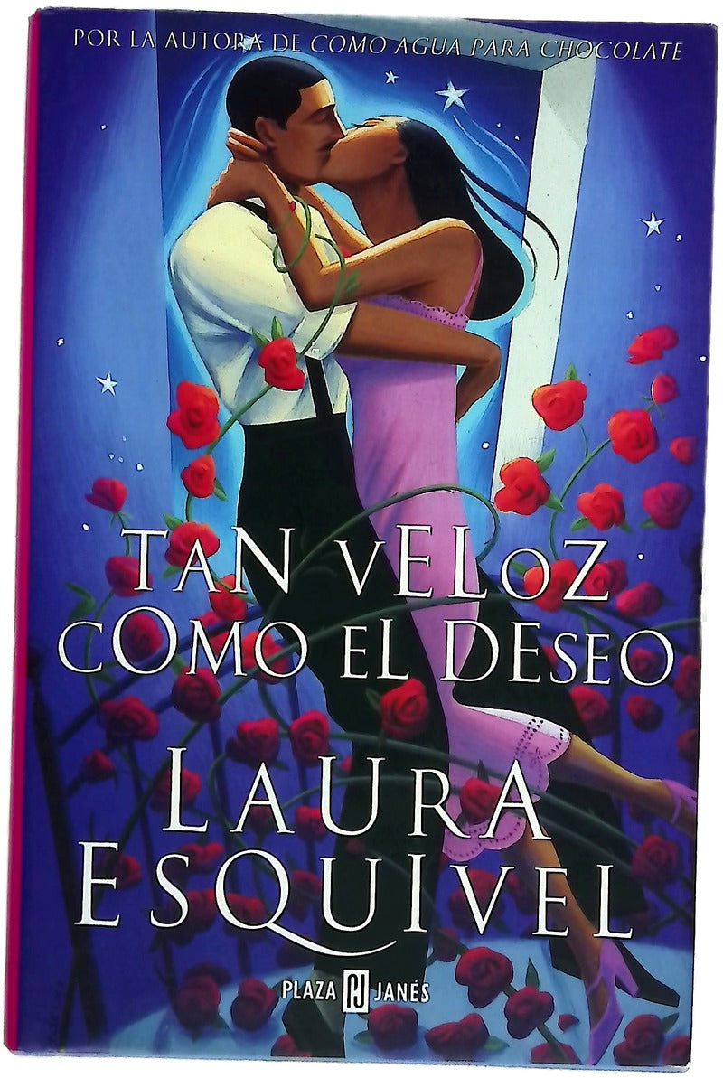 Tan veloz como el deseo