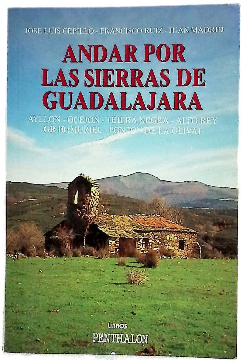 Andar por las sierras de Guadalajara 