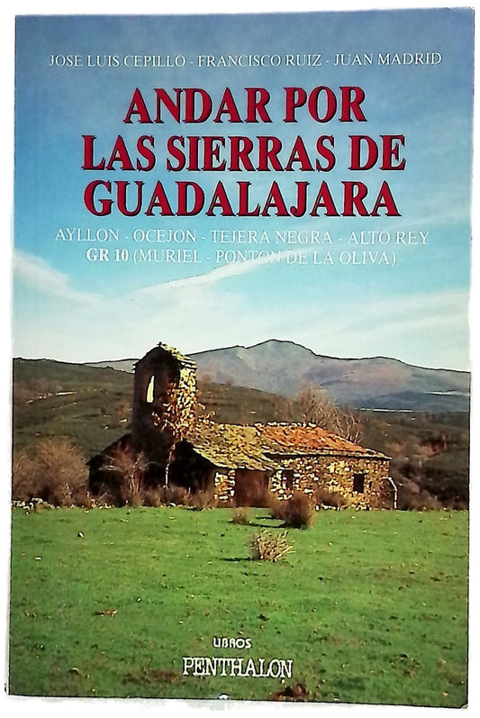 Andar por las sierras de Guadalajara 