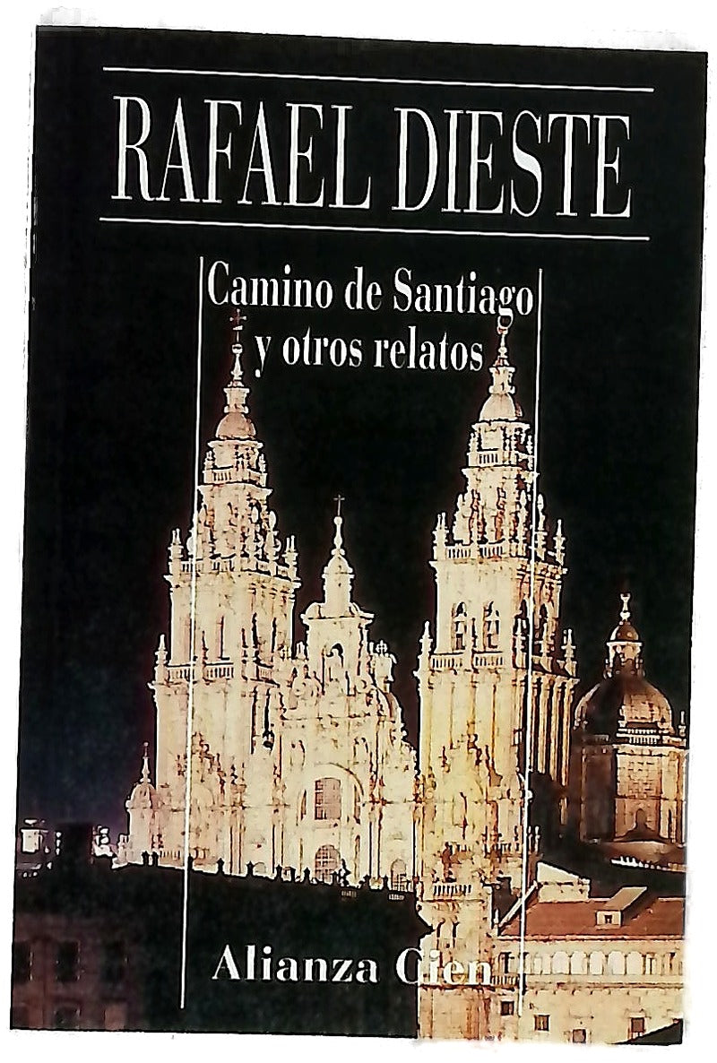 Camino de Santiago y Otros Relatos