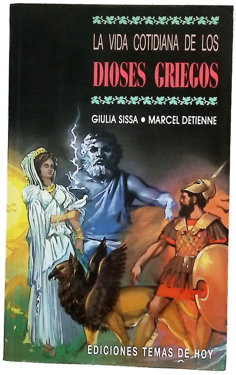 La vida cotidiana de los dioses griegos