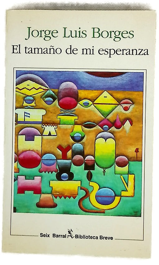 El tamaño de mi esperanza