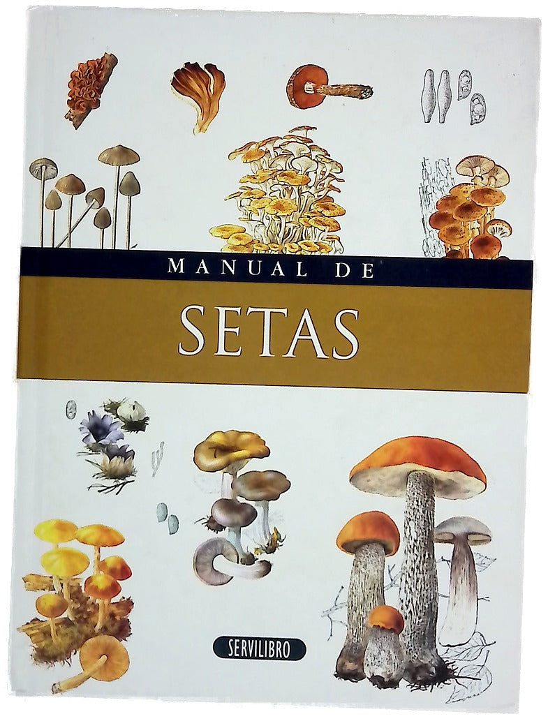 Gran enciclopedia de setas y hongos