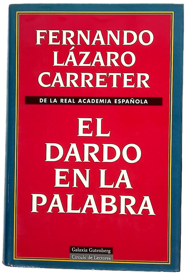 El dardo en la palabra