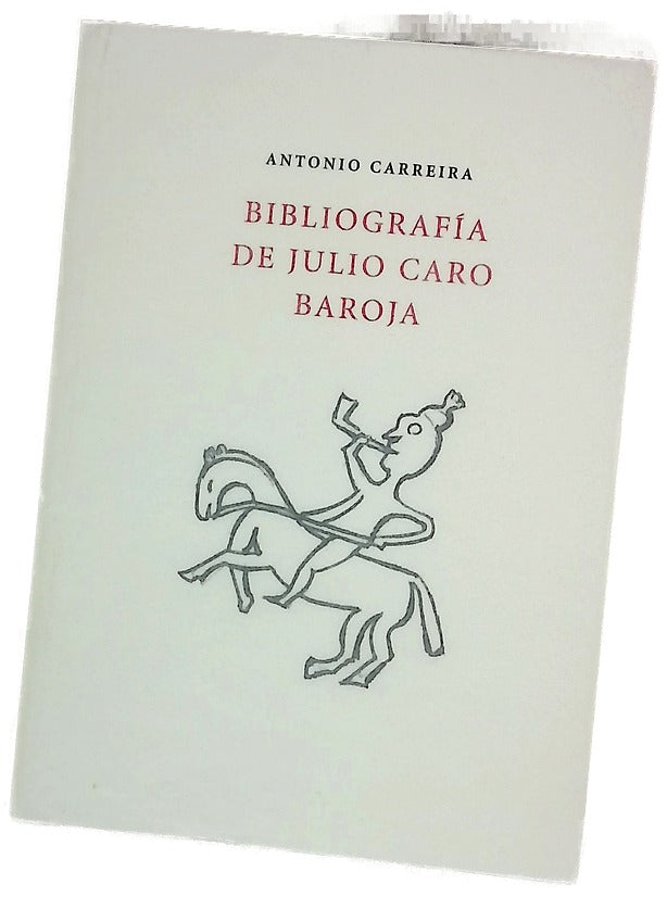Bibliografía de Julio Caro Baroja