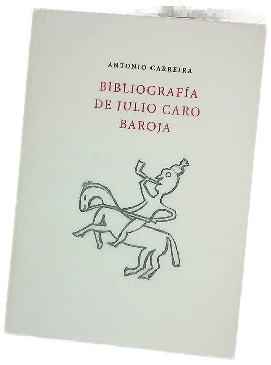 Bibliografía de Julio Caro Baroja