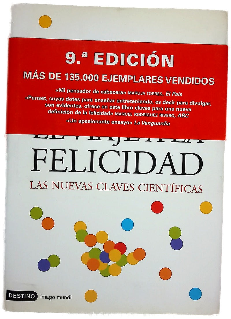 El viaje a la felicidad las nuevas claves científicas