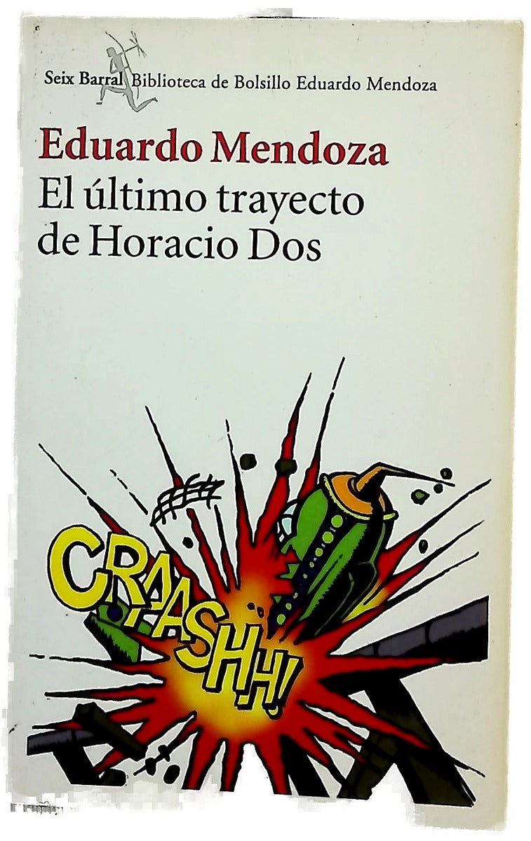 El último trayecto de Horacio Dos