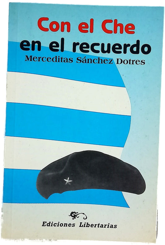 Con el Che en el recuerdo